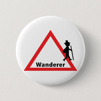 wanderer sign fun 6 cm round badge