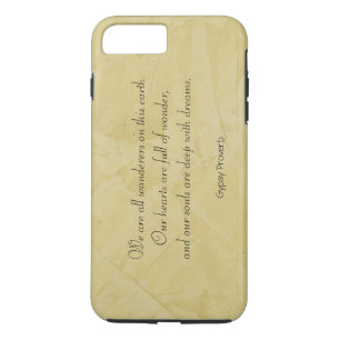 Wanderers - Gypsy Proverb iPhone 7 Plus Case
