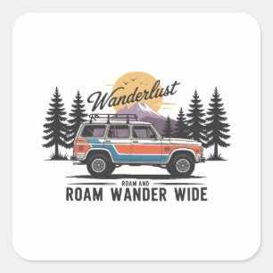 Wanderlust Camper - Roam and Roam Wander Wide Square Sticker