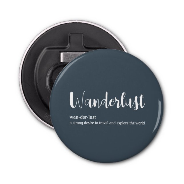 Wanderlust definition white grey blue colour bottle opener (Front)