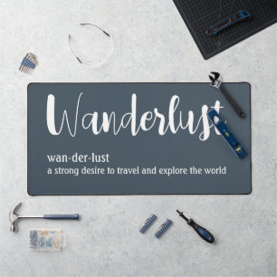 Wanderlust definition white grey blue colour desk mat