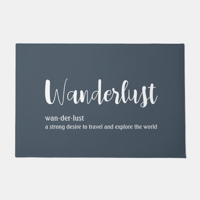 Wanderlust definition white grey blue colour doormat (Front)