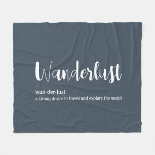 Wanderlust definition white grey blue colour fleece blanket