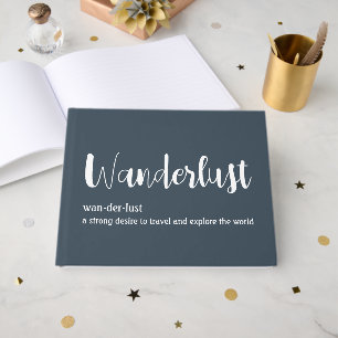 Wanderlust definition white grey blue colour  guest book