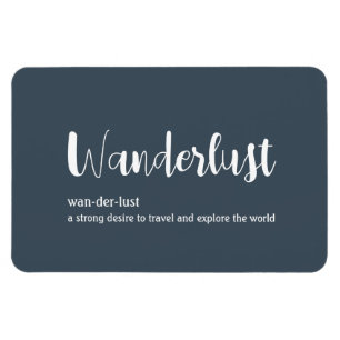 Wanderlust definition white grey blue colour magnet