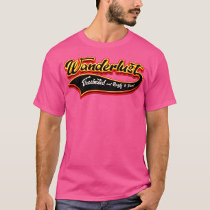 Wanderlust Its Time To Travel T-Shirt