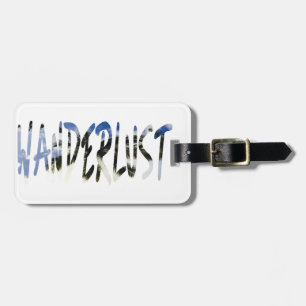 Wanderlust Luggage Tag