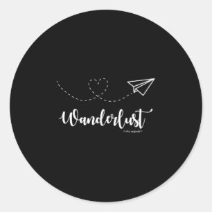 Wanderlust - Travel - Motivational Graphic Tee Classic Round Sticker
