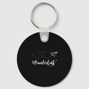 Wanderlust - Travel - Motivational Graphic Tee Key Ring