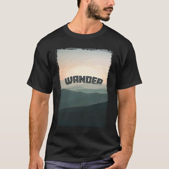 Wanderlust Weekend Wanderer Scenic Adventure Mount T-Shirt (Front)