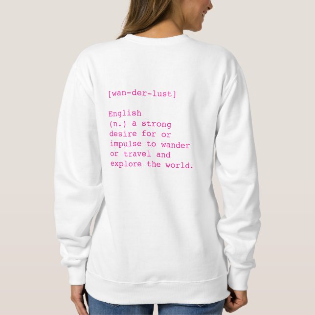 Wanderlust Women's Crewneck Swetshirt Sweatshirt (Back)