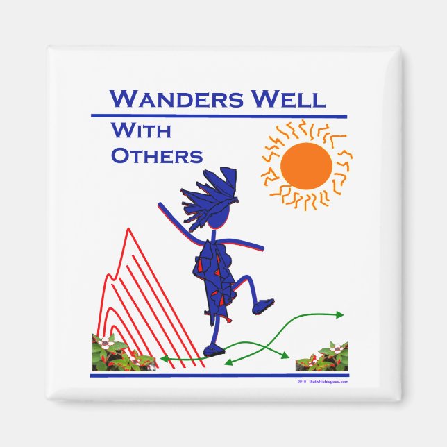Wanders Well With Others Magnet (Front)