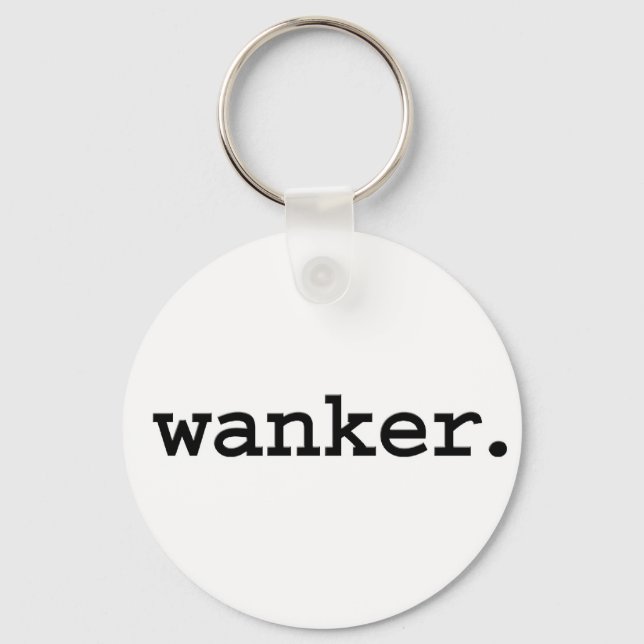 wanker. key ring (Front)