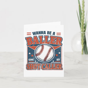 Wanna Be A Byller Shot Caller Retro Bysebyll  Card