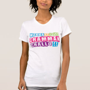 Wanna be yours Chammak Challo ? "Beautiful" girl T-Shirt