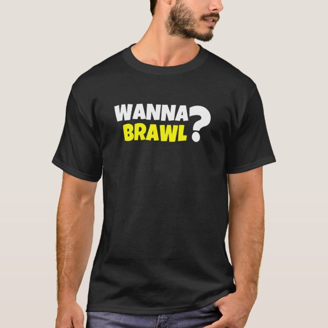 Wanna Brawl Showdown Stars T-Shirt (Front)