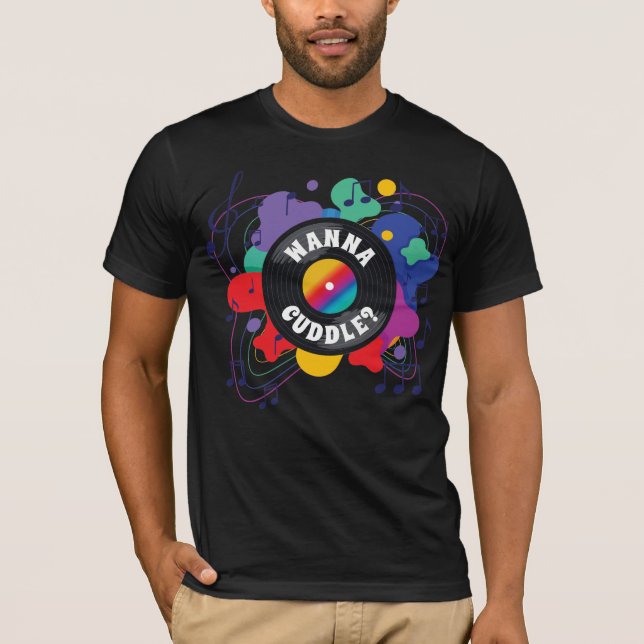 Wanna Cuddle - Design #1 - T-Shirt (C) (Front)