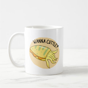 Wanna Cuttle Funny Cuttlefish Pun  Coffee Mug