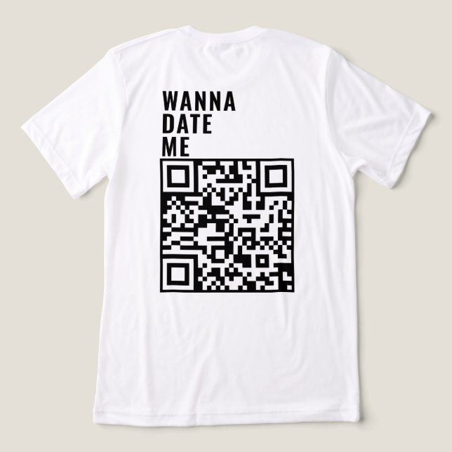 Wanna Date Me Custom QR Code Scan Me Him Her Gift Tri-Blend Shirt (Design Back)