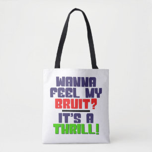 Wanna Feel My Bruit? A Dialysis Patient Tote Bag