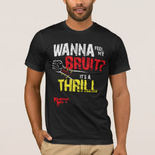 Wanna Feel My Bruit? A Funny Dialysis Patient T-Shirt
