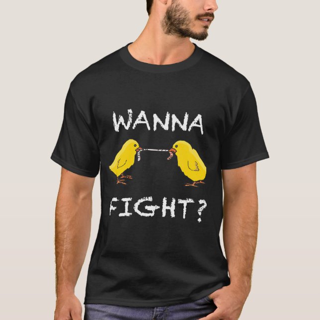 Wanna Fight Fighting Chicken For Easter T-Shirt (Front)