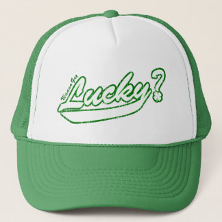 Wanna Get Lucky? Trucker Hat