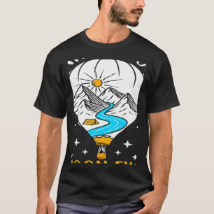 Wanna Go On A Balloon Flight Hot Air Balloon Ballo T-Shirt