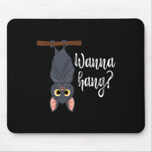 Wanna Hang Cute Funny Pun T Lover Halloween Mouse Mat