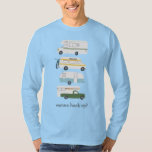 Wanna Hook Up? Funny Campervan vanlife RV Trailer T-Shirt<br><div class="desc">Hit the road with this sweet tee with a vintage retro campervan trailer and truck camper. Customise it by adding your own text. Check my shop for more!</div>