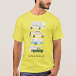 Wanna Hook Up? Funny Campervan vanlife RV Trailer T-Shirt<br><div class="desc">Hit the road with this sweet tee with a vintage retro campervan trailer and truck camper. Customise it by adding your own text. Check my shop for more!</div>