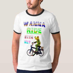 Wanna Ride With Me T-Shirt