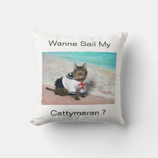 Wanna Sail My Cattymaran ? Cushion