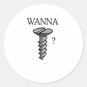 Wanna screw classic round sticker