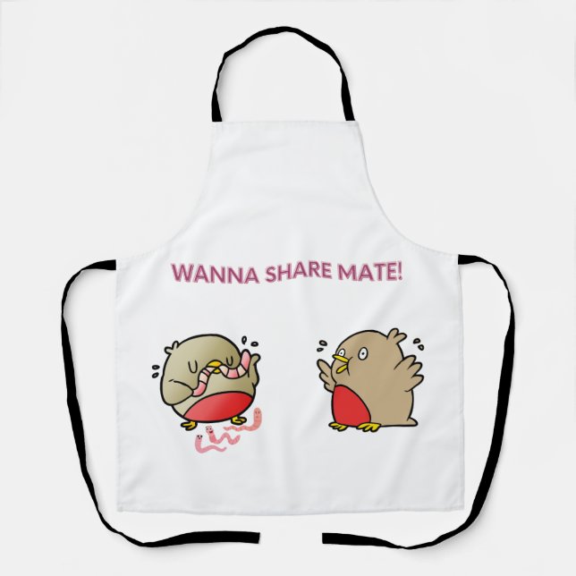 Wanna share mate! apron (Front)
