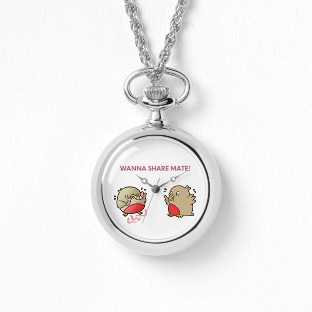 Wanna share mate! watch (Front)