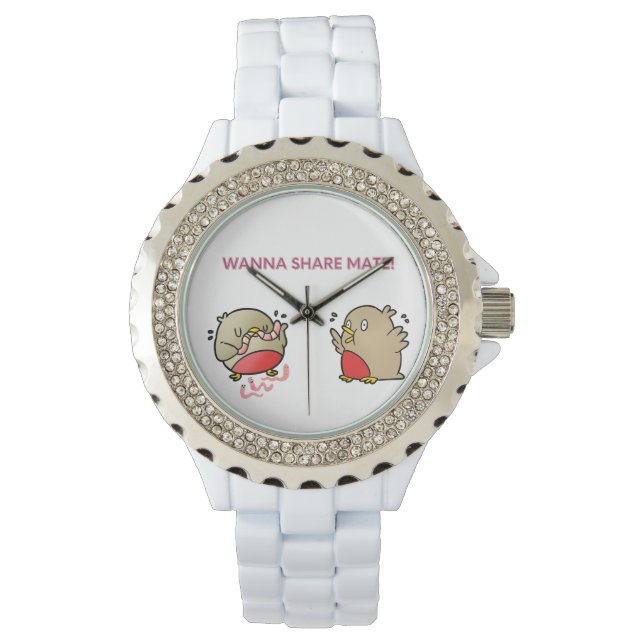 Wanna share mate! watch (Front)