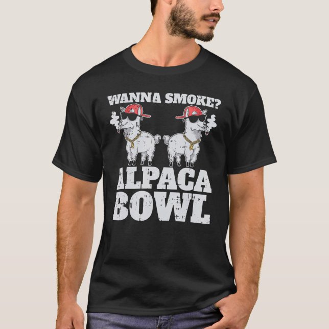 Wanna Smoke Alpaca Bowl Farm Animal Camelid Cigare T-Shirt (Front)