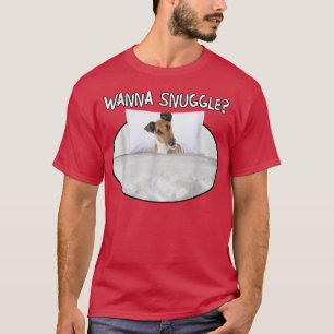 Wanna Snuggle Fo Terrier (Smooth) T-Shirt