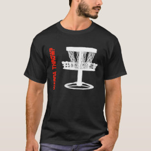 Wanna Throw Frisbee Golf Basket Target by Disc Gol T-Shirt