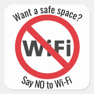 Want a safe space? Say NO to Wi-Fi sticker