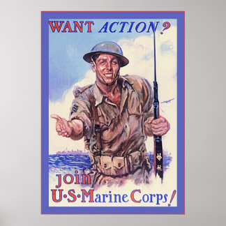 Want Action? ~ Vintage WW2 Poster