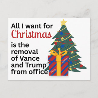 Want Impeachment Removal for Christmas Anti-Trump Holiday Postcard