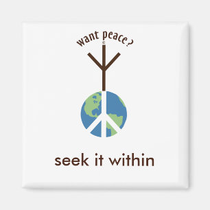 Want Peace? Magnet