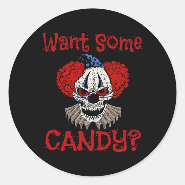 Want Some Candy Scary Distressed Evil Clown Hallow Classic Round Sticker (Front)