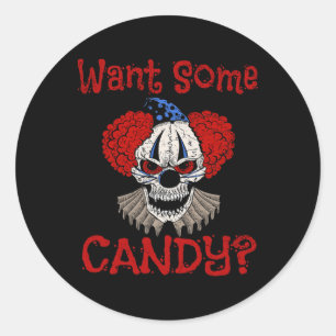 Want Some Candy Scary Distressed Evil Clown Hallow Classic Round Sticker