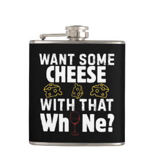 Want Some Cheese With That W(h)ine? Hip Flask