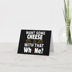 Want Some Cheese With That W(h)ine? Thank You Card