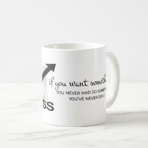 Want Something: Motivational Drive Coffee Mug