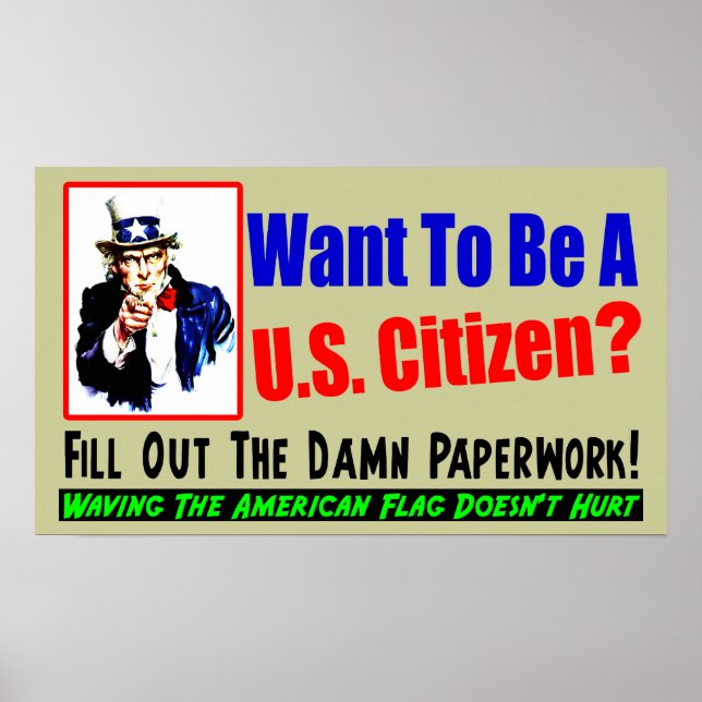 Want To Be A Citizen? Poster (Front)